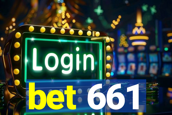 bet 661